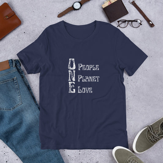 ONE PEOPLE, ONE PLANET, ONE LOVE - Short-Sleeve Unisex T-Shirt