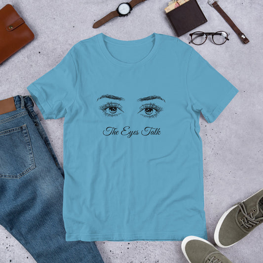 THE EYES TALK - Short-Sleeve Unisex T-Shirt